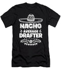 Nacho Average Drafter Fun Gift Cinco De Mayo Orange Pieces T-Shirt
