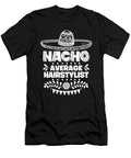 Nacho Average Hairstylist Fun Gift Cinco De Mayo Orange Pieces T-Shirt