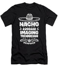 Nacho Average Imaging Technician Fun Gift Cinco De Mayo Orange Pieces T-Shirt
