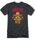 Nacho Average Kid Matching Family Cinco De Mayo Cinco De Mayo Teodor6rafae T-Shirt