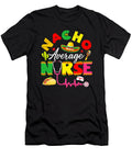 Nacho Average Nurse Mexican Fiesta Cinco De Mayo Fiesta Dhbubble T-Shirt