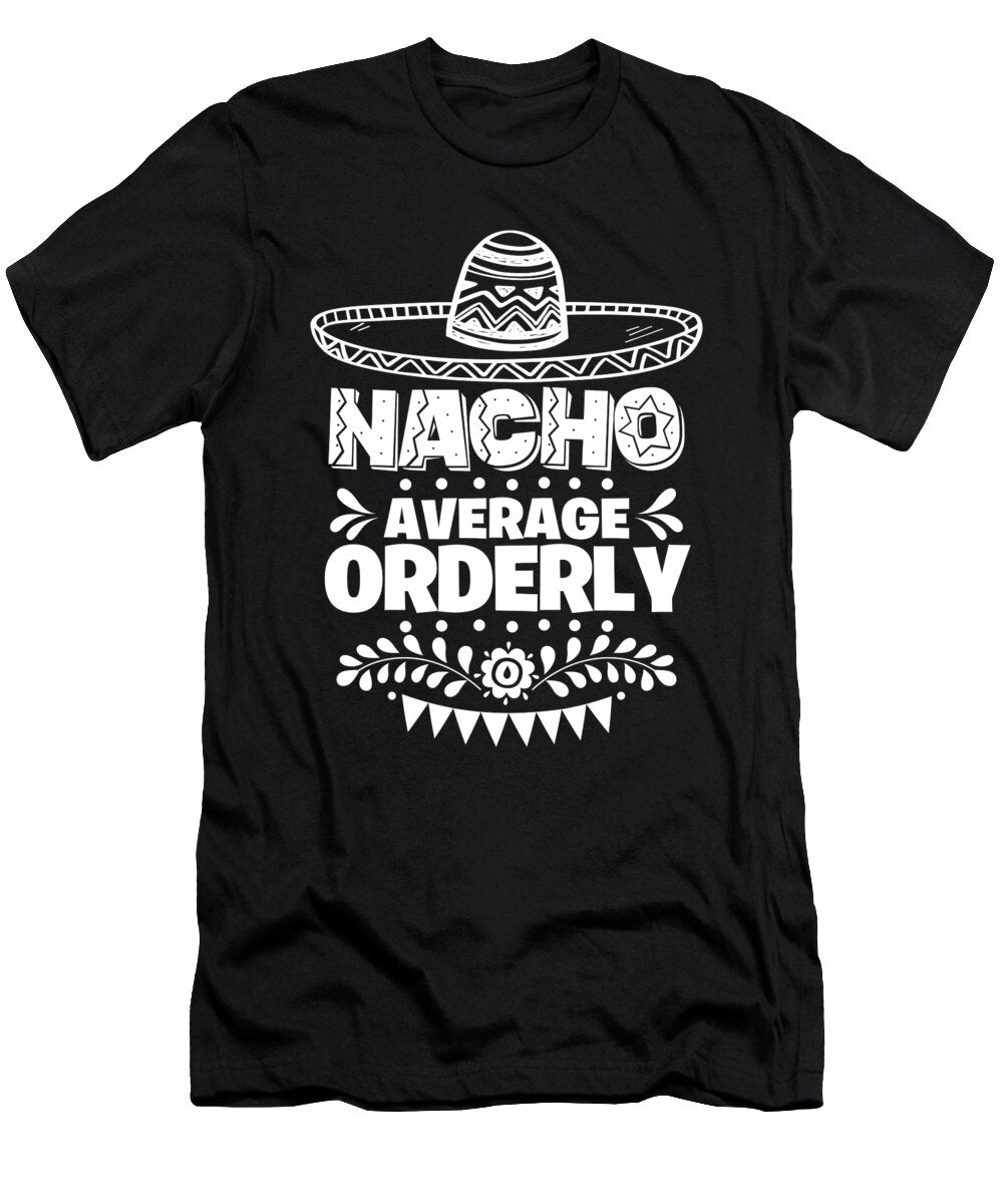 Nacho Average Orderly Fun Gift Cinco De Mayo Orange Pieces T-Shirt