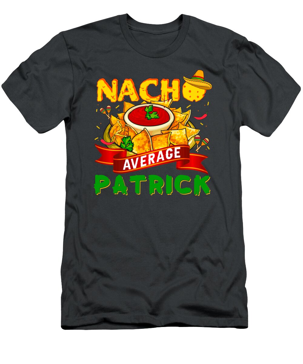Nacho Average Patrick Funny Birthday Heath Ledger T-Shirt