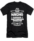 Nacho Average Switchboard Operator Fun Gift Cinco De Mayo Orange Pieces T-Shirt