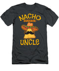 Nacho Average Uncle Cinco De Mayo Sombrero Mexik Cinco De Mayo Preslj Lolah T-Shirt