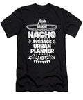 Nacho Average Upholsterer Fun Gift Cinco De Mayo Orange Pieces T-Shirt