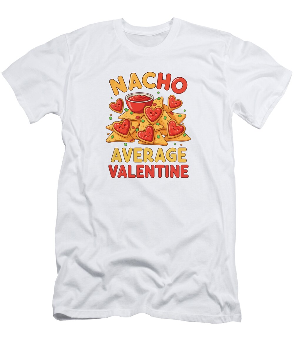 Nacho Average Valentine Amir Faysal T-Shirt