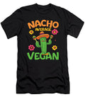 Nacho Average Vegan Values T-Shirt