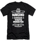 Nacho Average Youth Minister Fun Gift Cinco De Mayo Orange Pieces T-Shirt