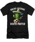 Nacho Average Youth Pastor Cactus Sombrero Guitar Mexican Food Mexico Cinco De Mayo Sifou Store T-Shirt