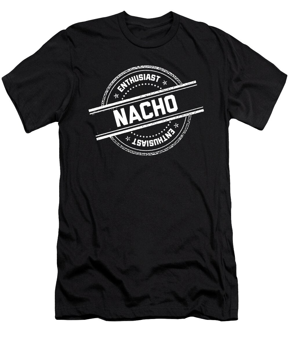 Nacho Enthusiast Jane Keeper T-Shirt