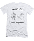 Nacho Hell Alexander Mlynaryk T-Shirt