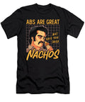 Nachos Abs Are Great But Have You Tortilla Chips Tshirtconcepts Marvin Poppe T-Shirt