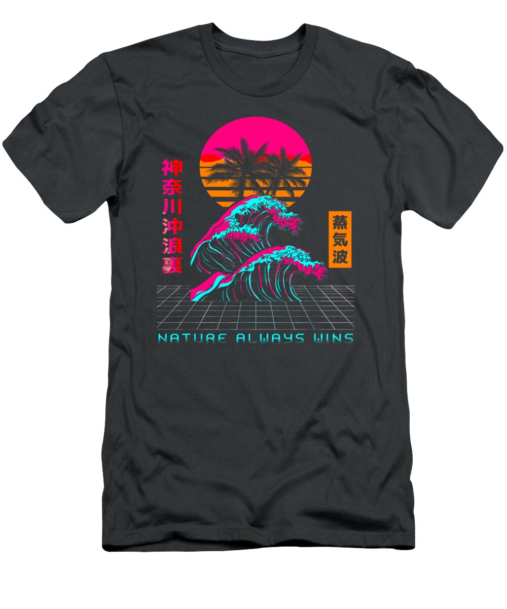 Nature Always Wins Vaporwave Retro Design Ronnin Ayleig T-Shirt