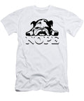 Naughty English Bulldog T Nope English Bulldog Gift Roger Kuo T-Shirt
