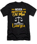 Never Underestimate an Old Man Lawyer the Primal Matriarch Art T-Shirt