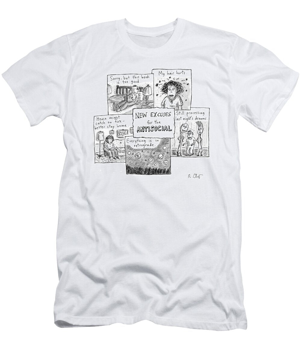 New Excuses for the Antisocial Roz Chast T-Shirt
