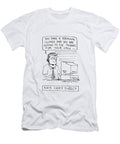 Nhs Very Direct You Have a Terminal Illness and Are Going Royston Robertson T-Shirt