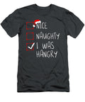 Nice Naughty I Was Hangry Christmas List Xmas Santa Claus Abeera Juwayr T-Shirt