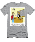 Nice Try Billy But Dogma Is Not a Puppys Mother Brian Fray T-Shirt