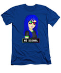 No Signal Kayla Dickerson T-Shirt