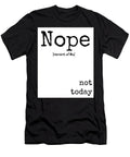 Nope Diane Palmer T-Shirt