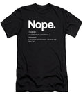 Nope Funny Definition Iii Funny Dictionary Meaning Minimal Modern Typography Print Studio Grafiikka T-Shirt