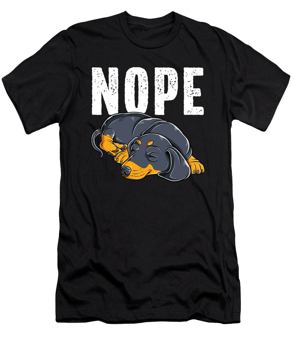 Nope Lazy Dachshund Funny Sausage Dog Lover Yah Lishr T-Shirt
