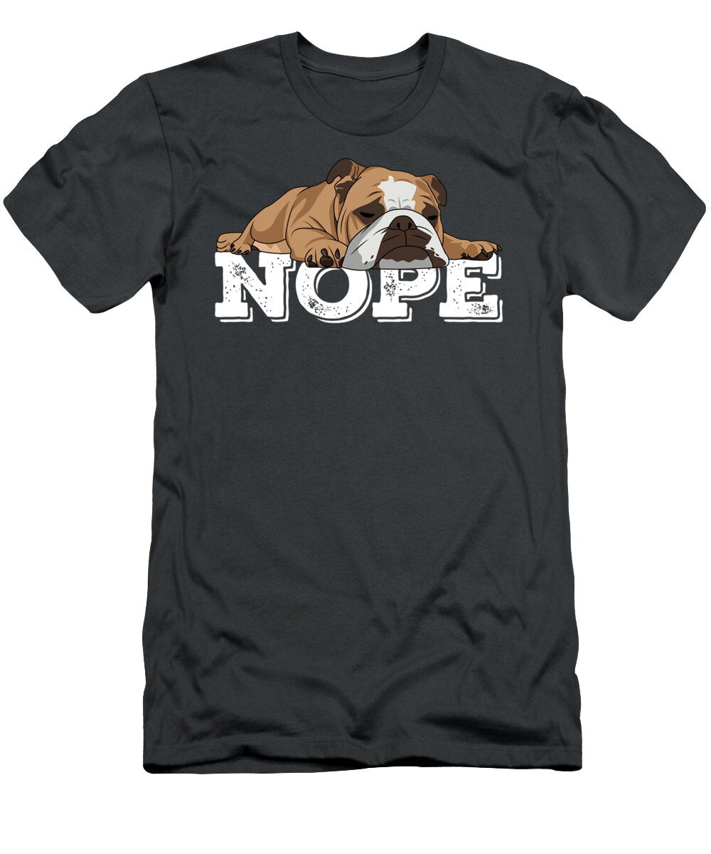 Nope Lazy English Bulldog Dog Lover Athenn Olivi T-Shirt