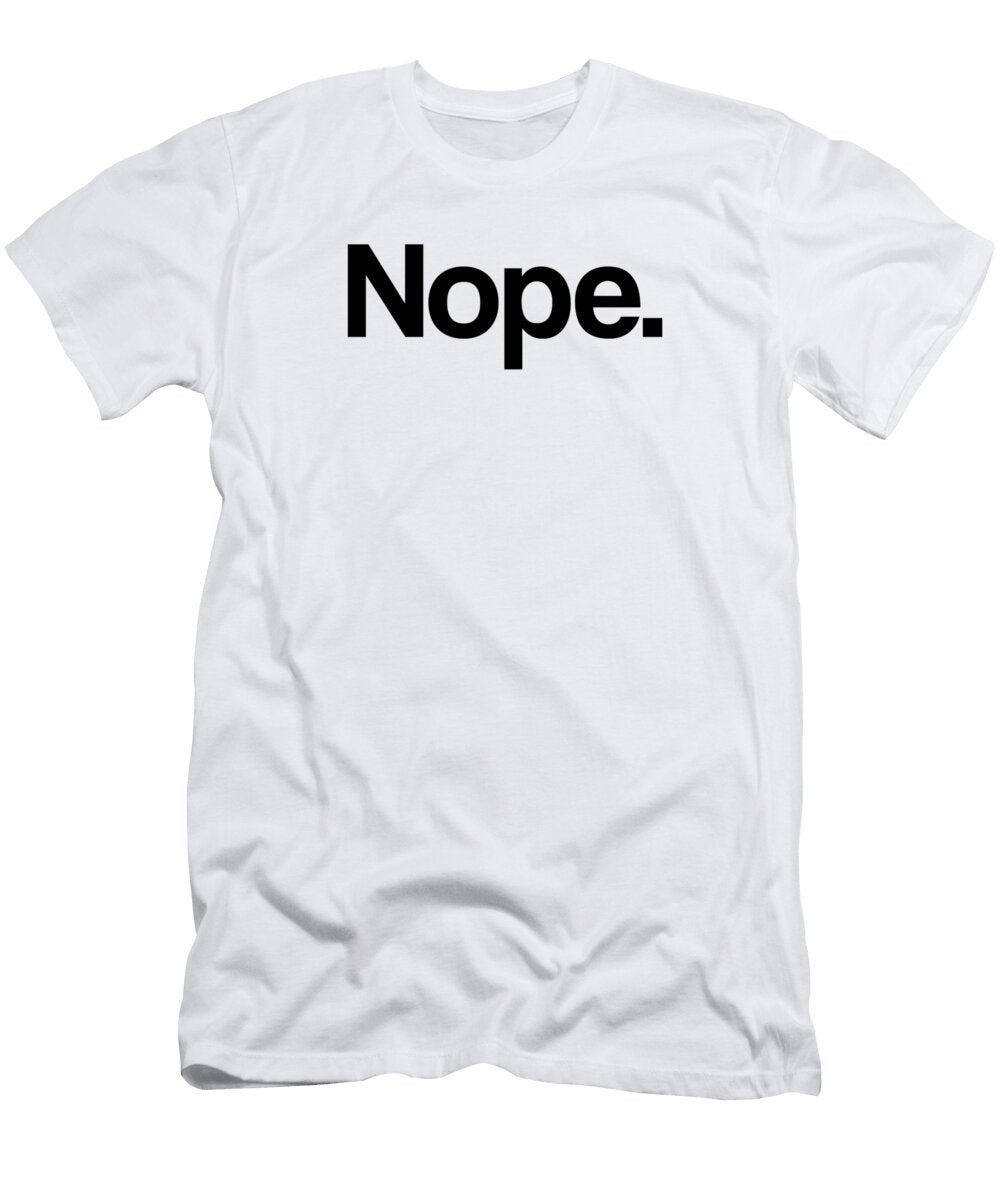 Nope Minimal Modern Typography Print Studio Grafiikka T-Shirt