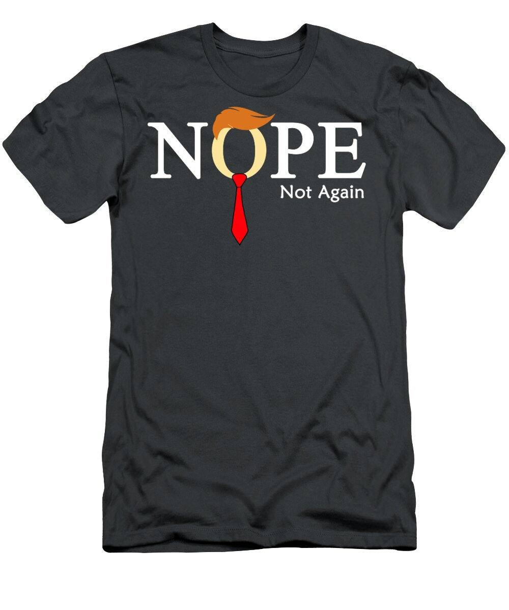 Nope Not Again Sibainu T-Shirt