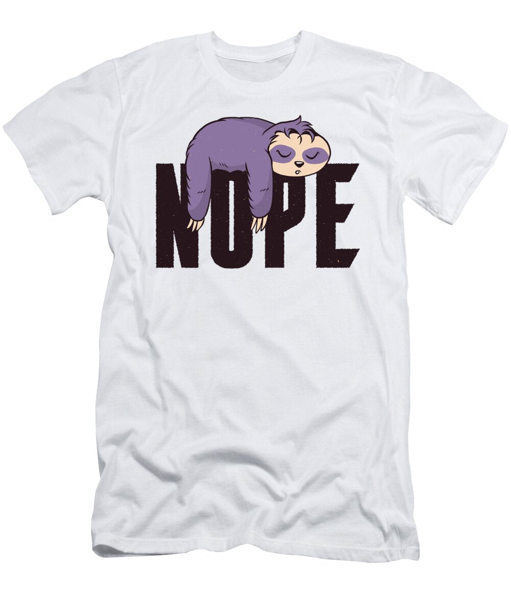 Nope Sloth Me T-Shirt