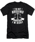 Not Arguing Explaining Why Im Right Lawyer Gift Haselshirt T-Shirt