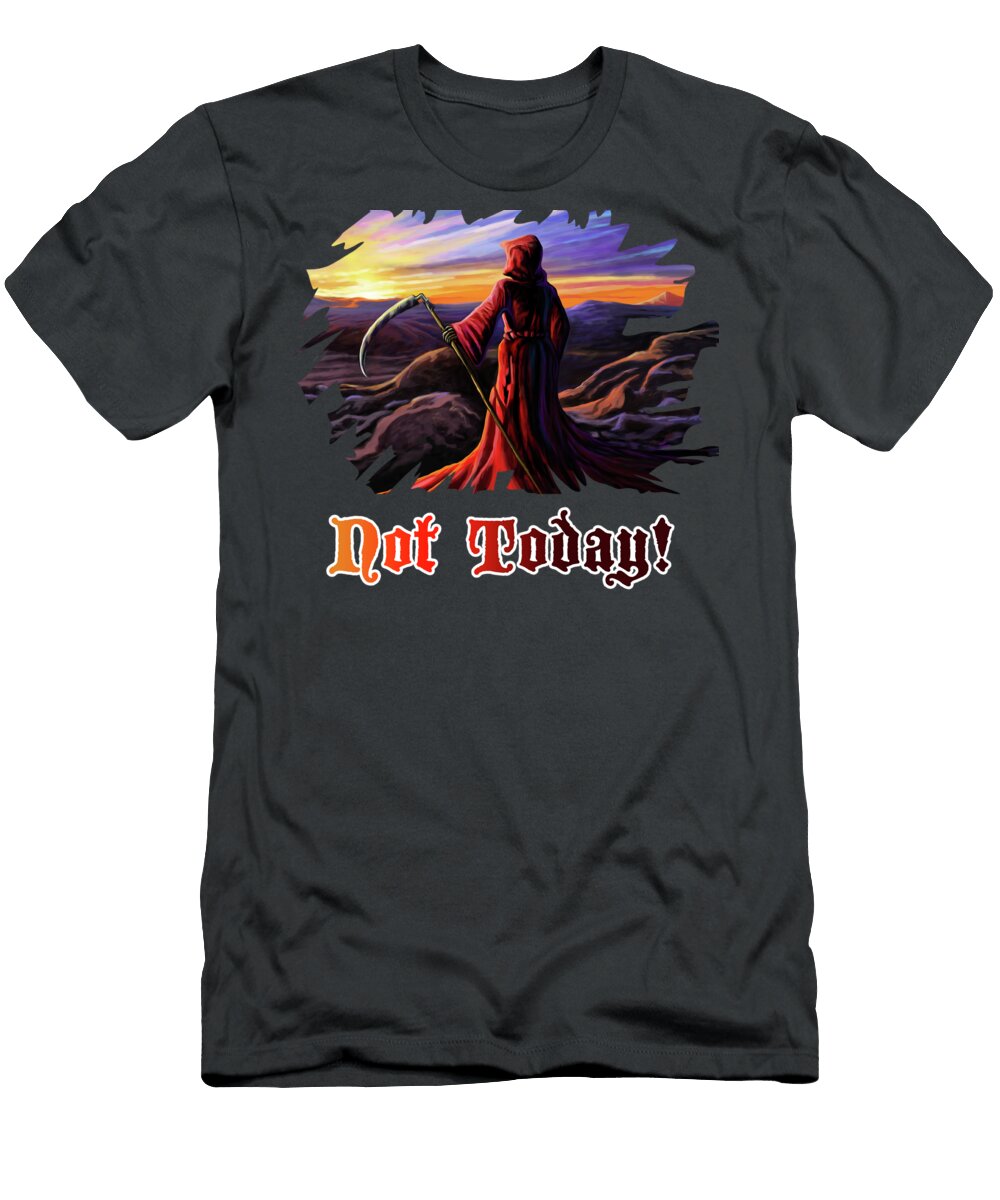 Not Today Anthony Mwangi T-Shirt