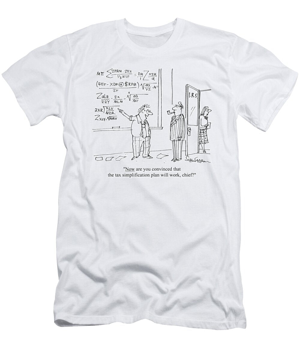 Now Are You Convinced That the Tax Simplification Plan Harley Schwadron T-Shirt