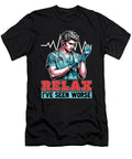 Nurse Practitioner Relax Ive Seen Worse Medical Tshirtconcepts Marvin Poppe T-Shirt