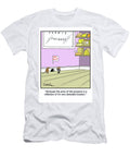 Obviously the Price of This Property Is a Reflection Mike Seddon T-Shirt