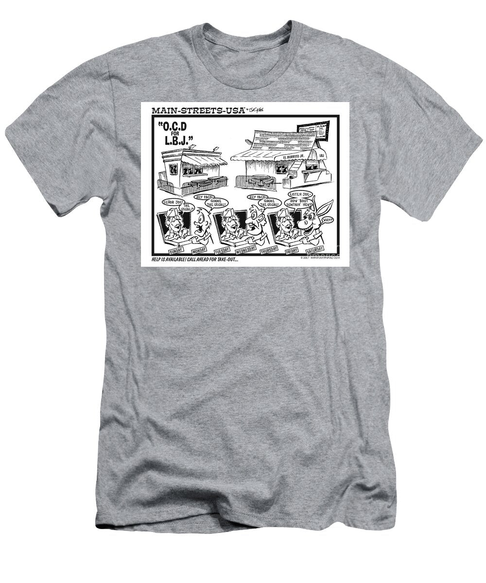Ocd for Lbj Joe King T-Shirt