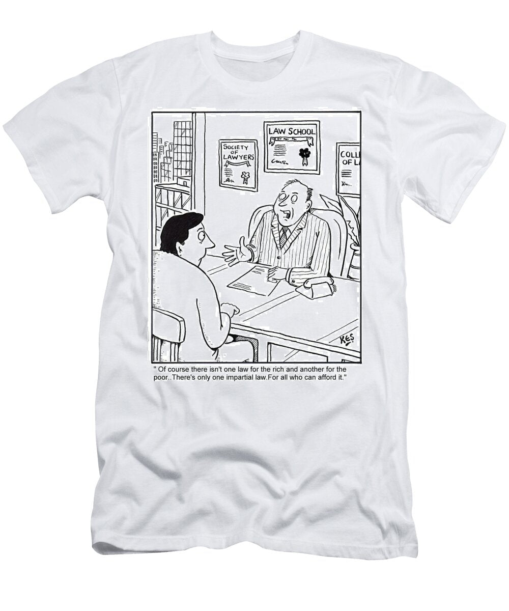 Of Course There Isnt One Law for the Rich and Another Kes T-Shirt