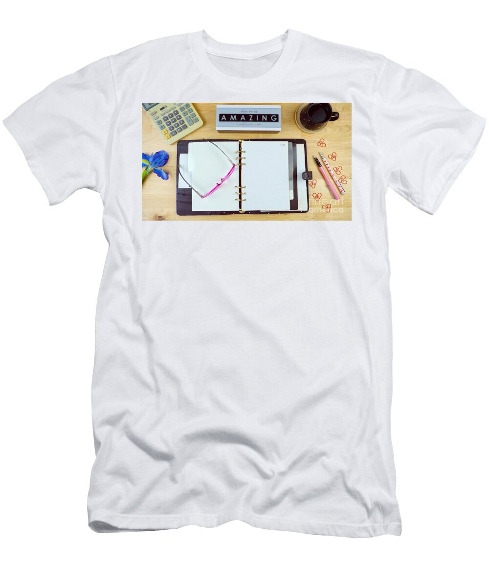 Office Desk with Diary Planner Calculator Coffee and Cute Messag Milleflore Images T-Shirt