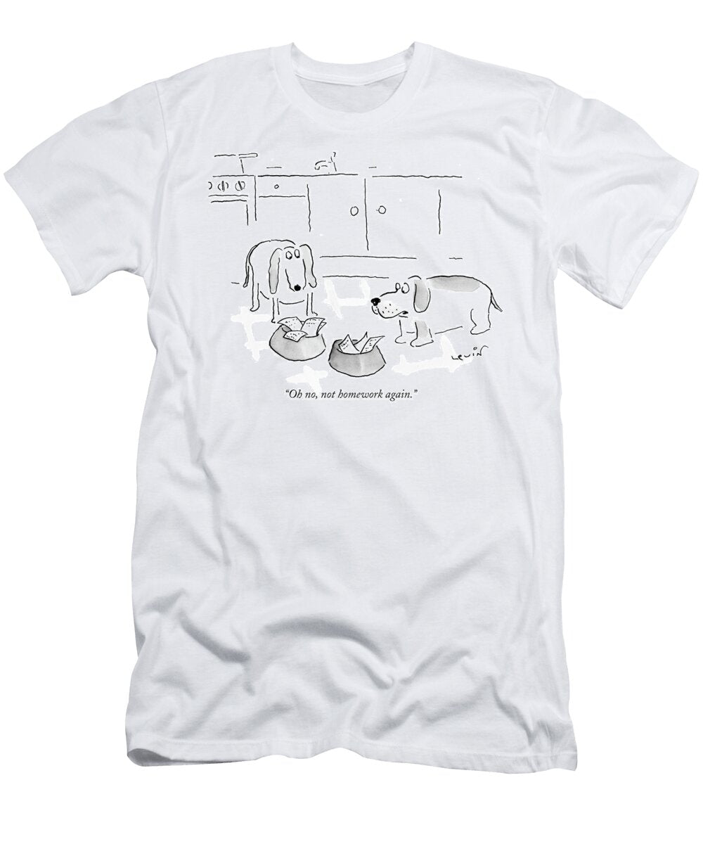 Oh No Not Homework Arnie Levin T-Shirt