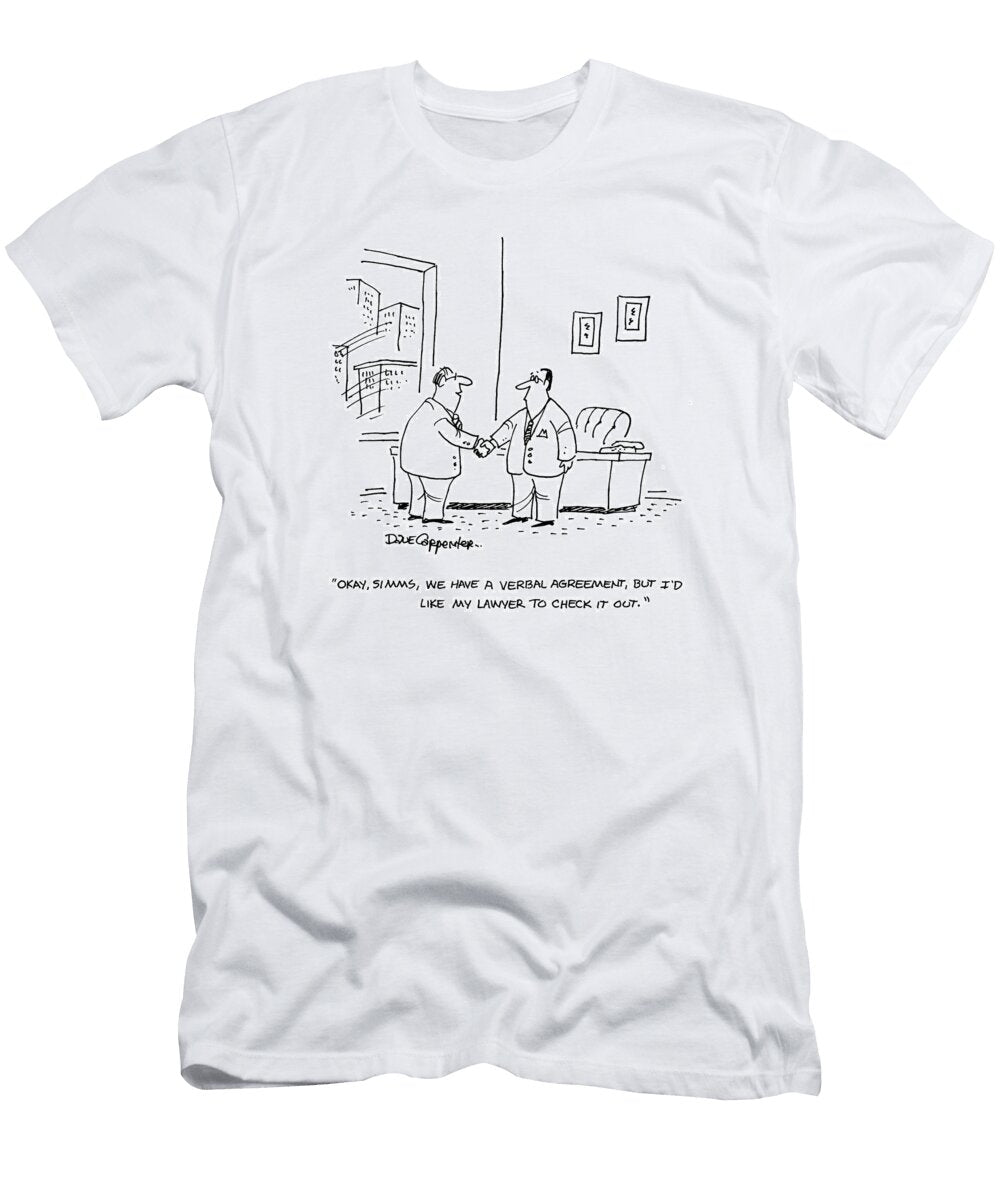 Okay Simms We Have a Verbal Agreement But Id Like Dave Carpenter No Index T-Shirt