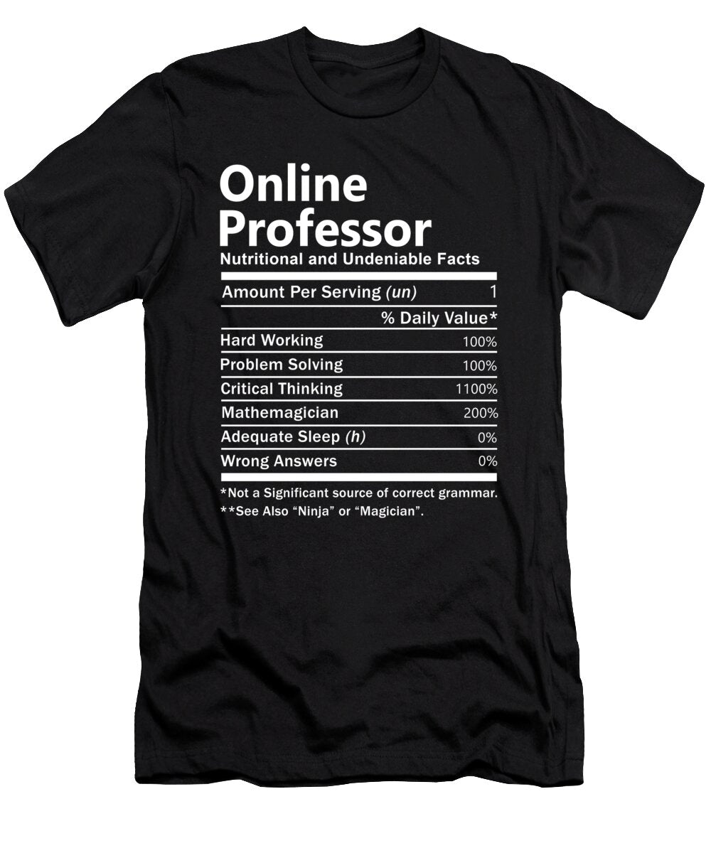 Online Professor Nutrition Factors Gift Item Shi Hu Kang T-Shirt