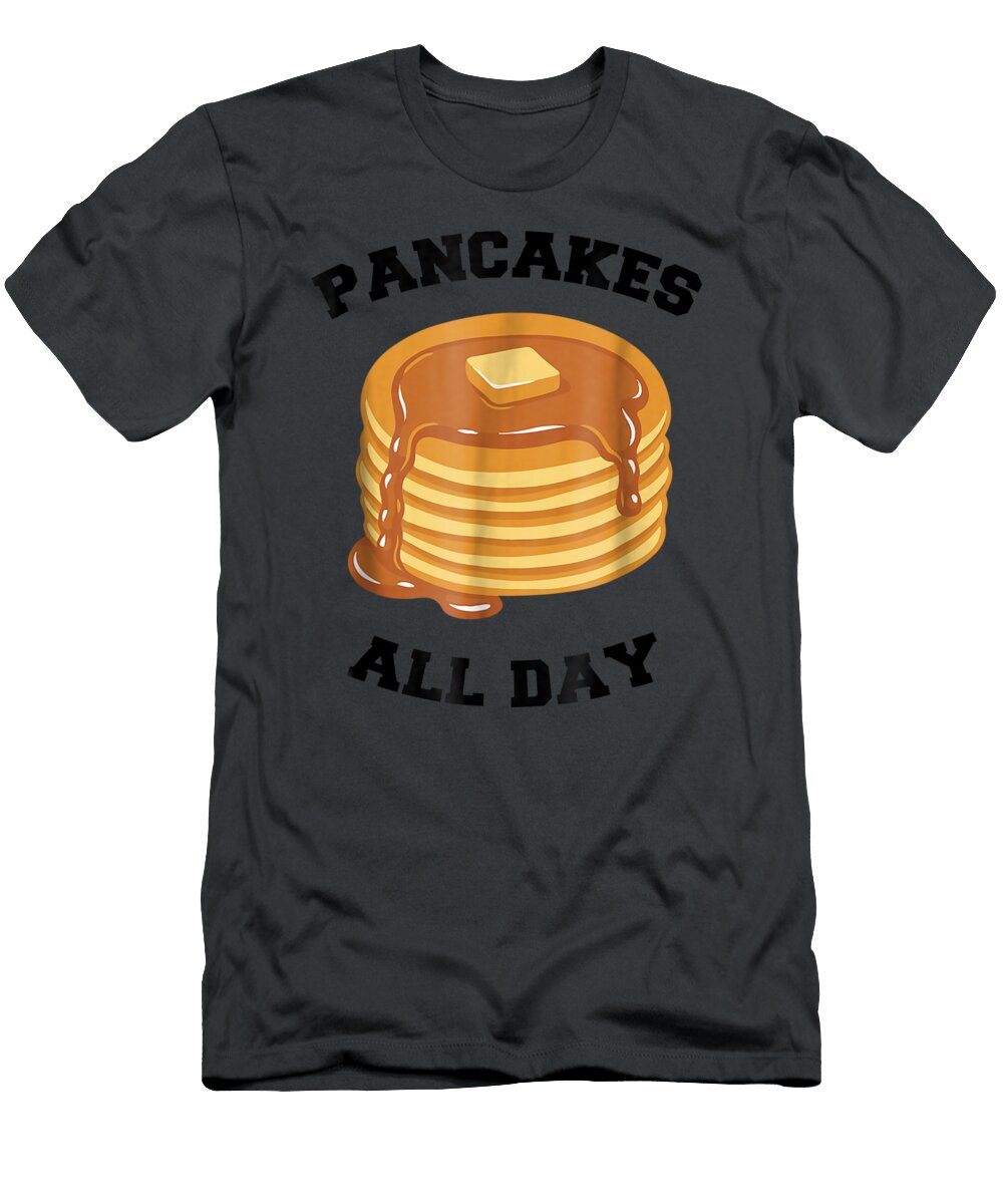 Pancakes All Day Brunch Breakfast I Love Pancakes Ninarx Ruadh T-Shirt