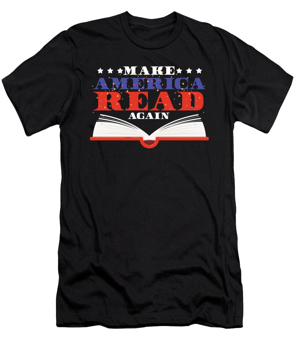Patriotic Bibliophile American Bookworm Book Lover Make America Read Again Thomas Larch T-Shirt