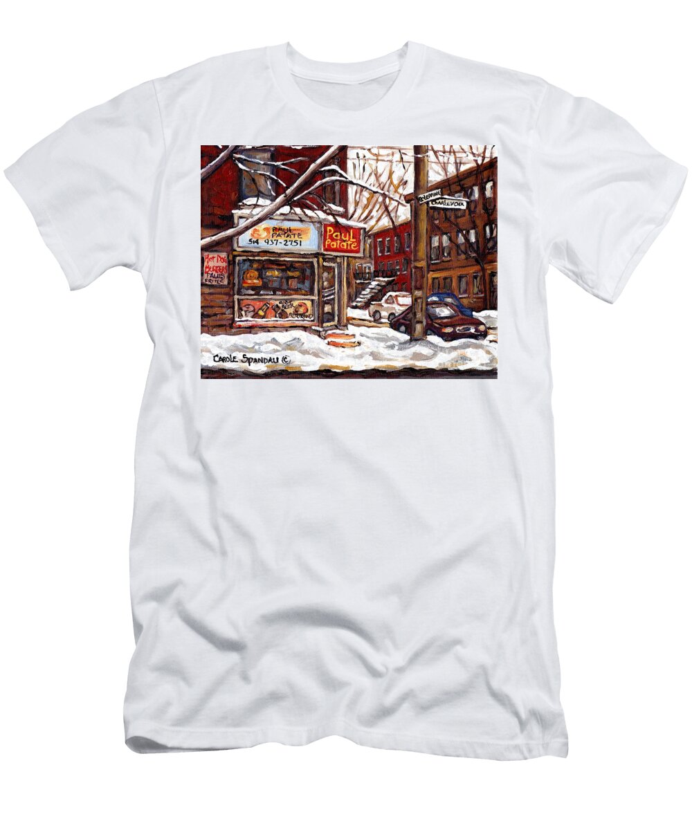 Paul Patate Restaurant Streets of Verdun and Psc Paintings Canadian Artist Carole Spandau Carole Spandau T-Shirt