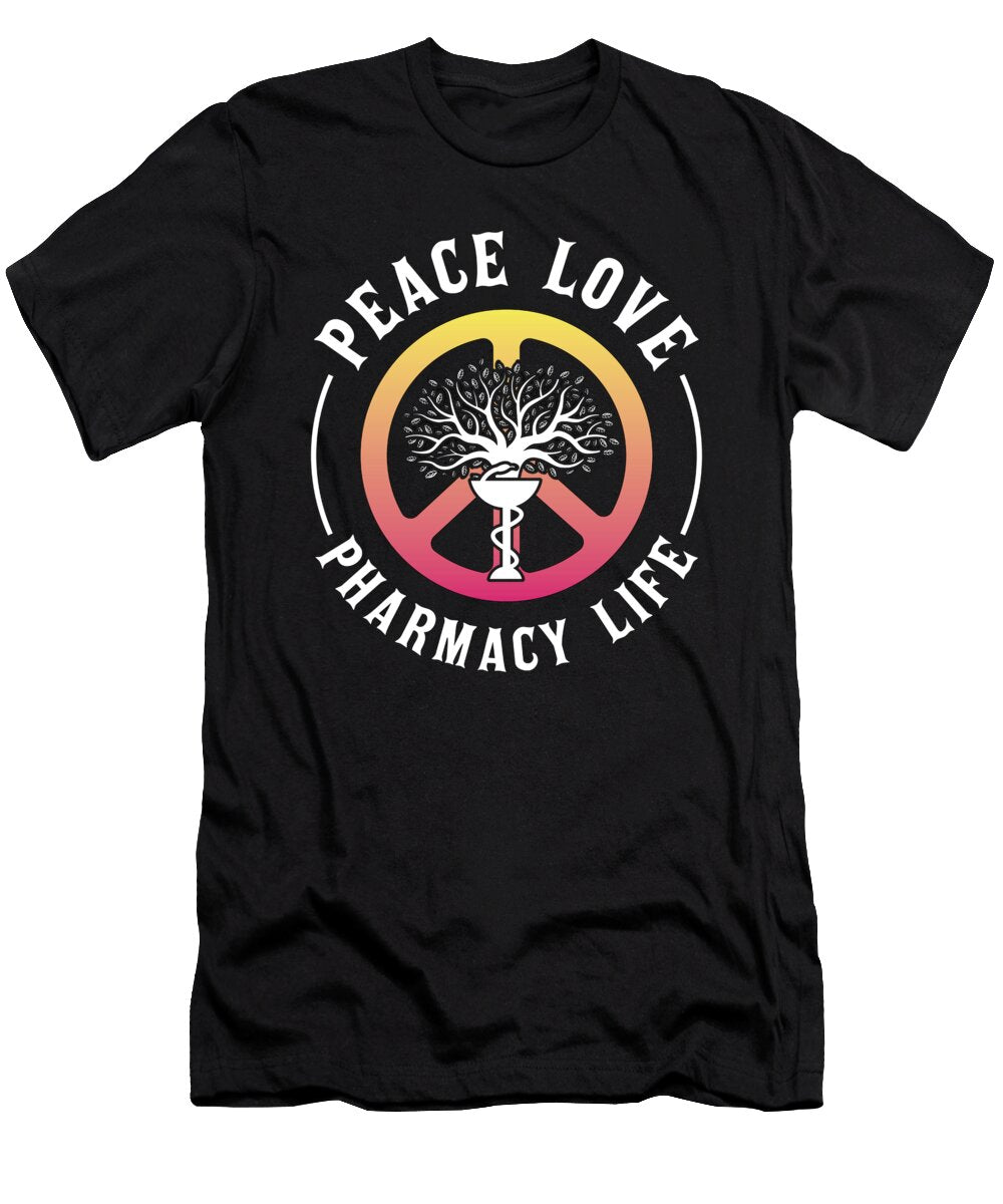 Peace Love Pharmacy Life Technician Pharmacist Tshirtconcepts Marvin Poppe T-Shirt