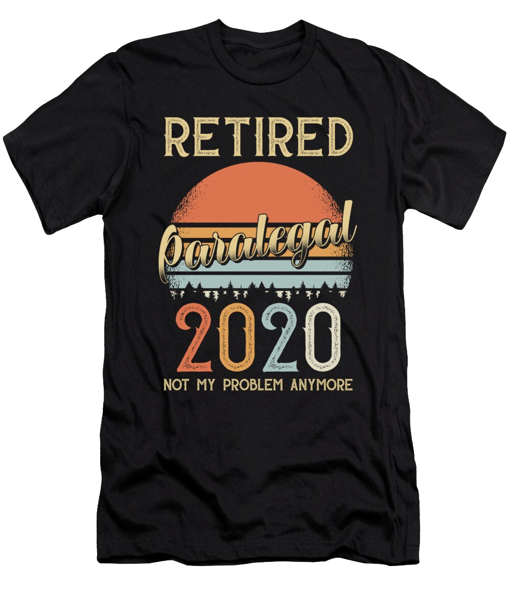 Pension 2020 Gift Paralegal Manuel Schmucker T-Shirt