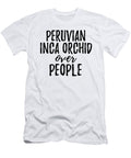 Peruvian Inca Orchid Over People Funny Gift Ideas T-Shirt