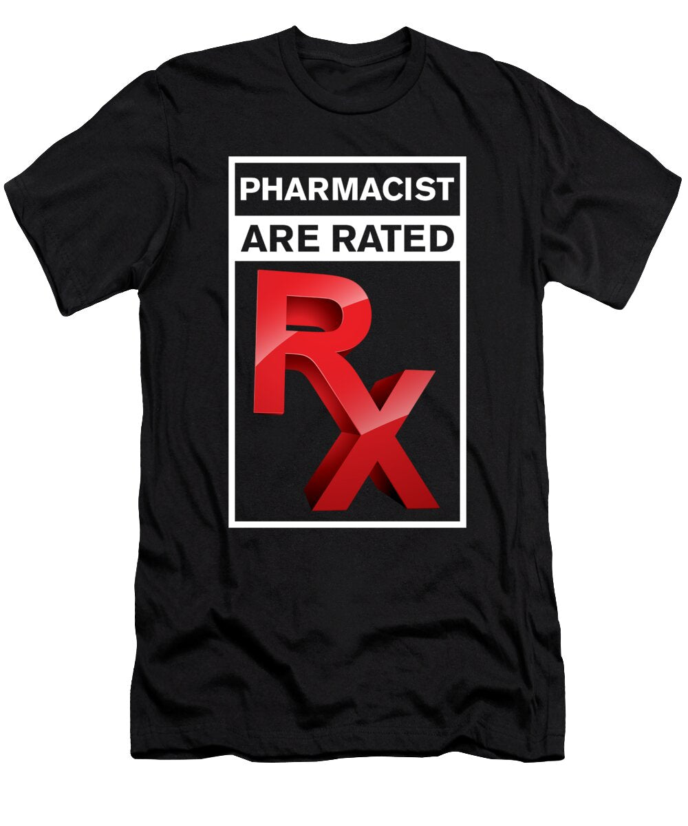 Pharmacist Are Rated Steven Zimmer T-Shirt